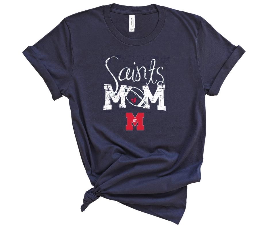 Saint's Mom's T-shirt- Choose your sport